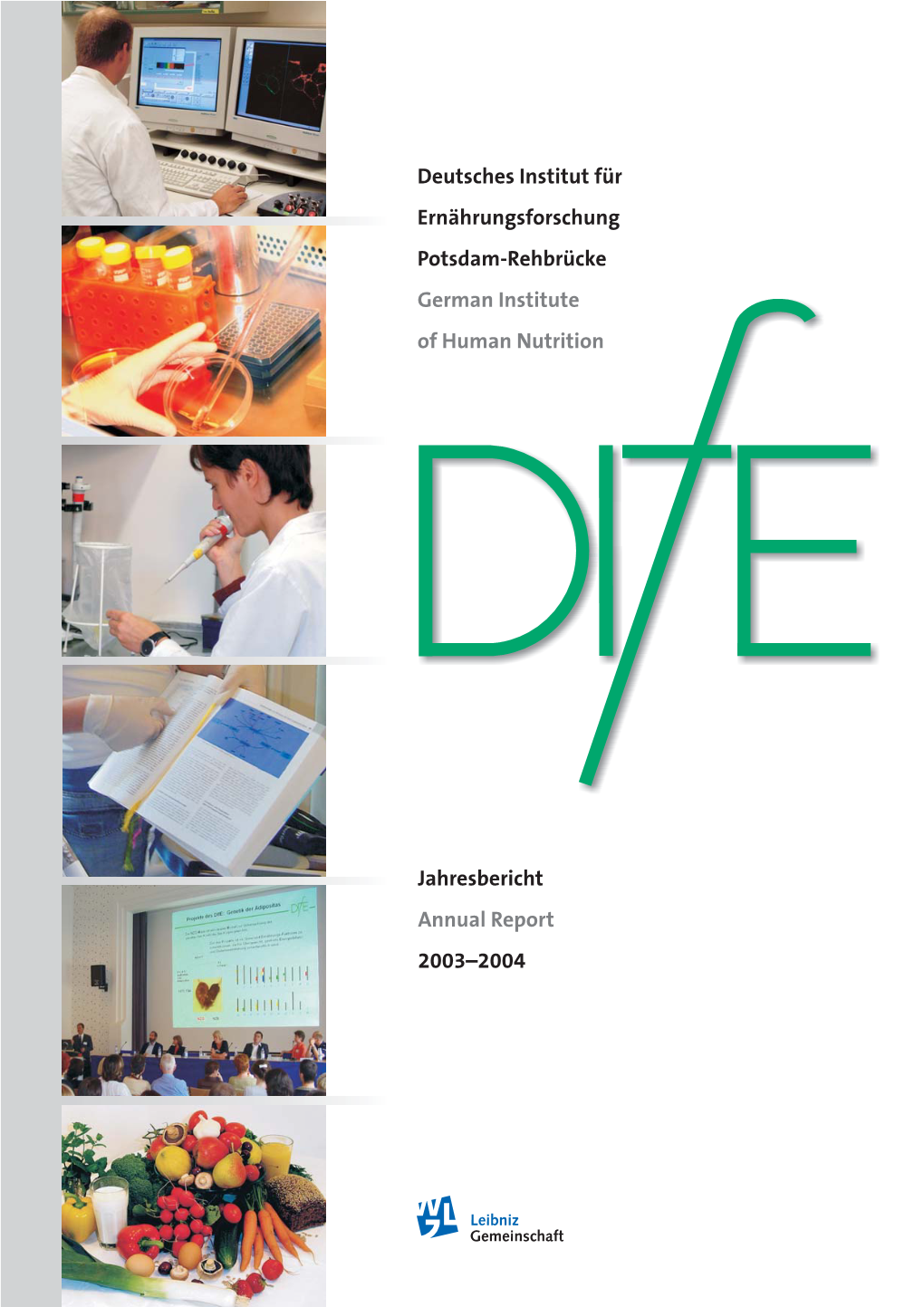Deutsches Institut Für Ernährungsforschung Potsdam-Rehbrücke German Institute of Human Nutrition