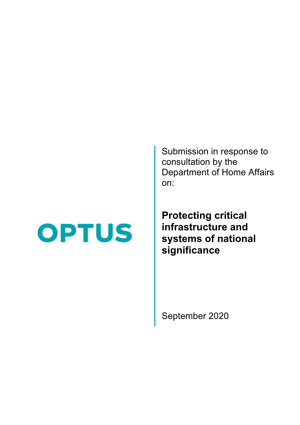 Protecting Critical Infrastructure and Systems of National Significance