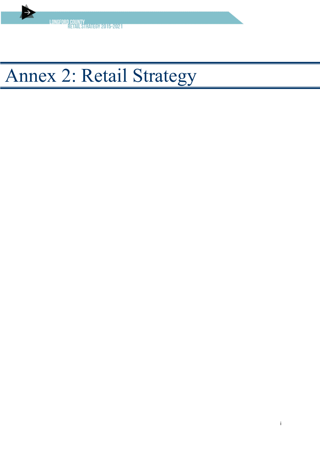 Annex 2: Retail Strategy