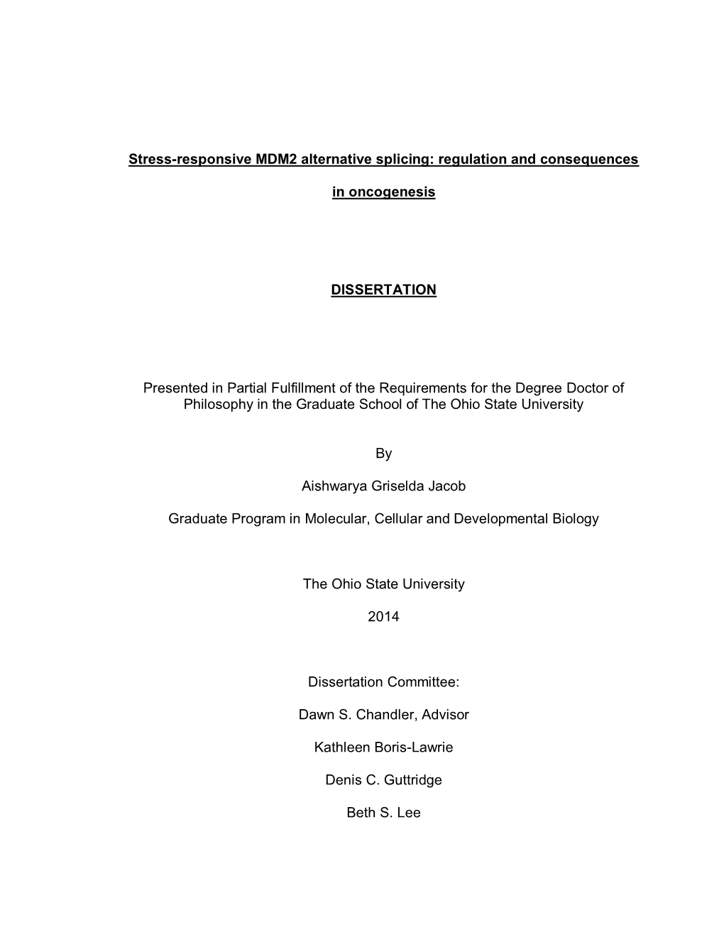 Stress-Responsive MDM2 Alternative Splicing: Regulation and Consequences