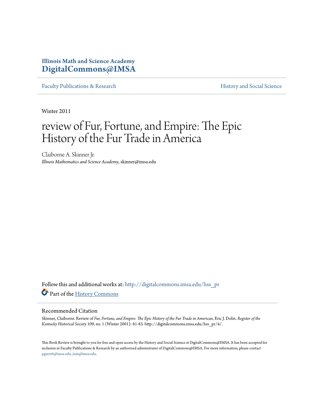 Review of Fur, Fortune, and Empire: the Epic History of the Fur Trade in American, Eric J