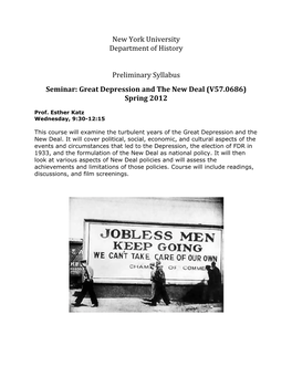 Great Depression and the New Deal (V57.0686) Spring 2012