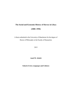 The Social and Economic History of Slavery in Libya (1800- 1950)