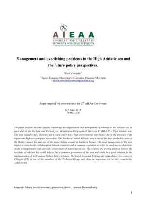 Management and Overfishing Problems in the High Adriatic Sea and the Future Policy Perspectives