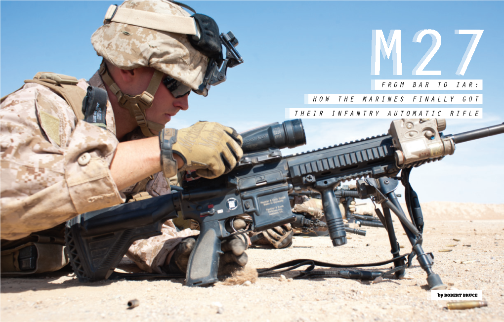 How the Marines Finally Got Their Infantry Automatic Rifle