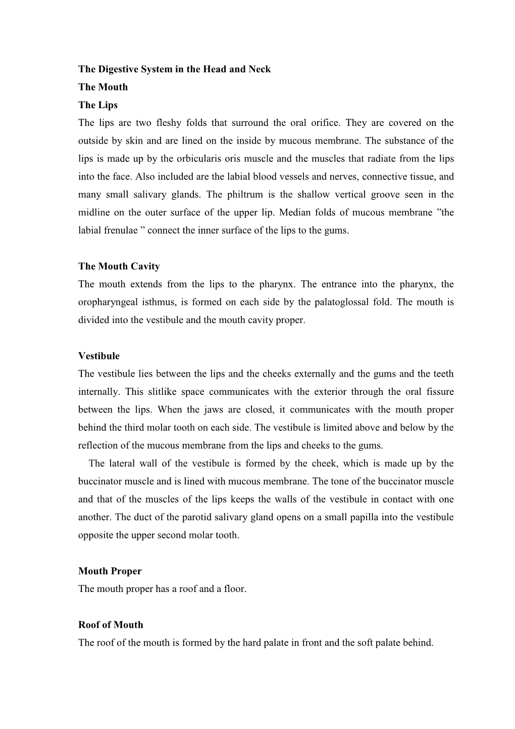 The Digestive System in the Head and Neck the Mouth the Lips the Lips Are Two Fleshy Folds That Surround the Oral Orifice