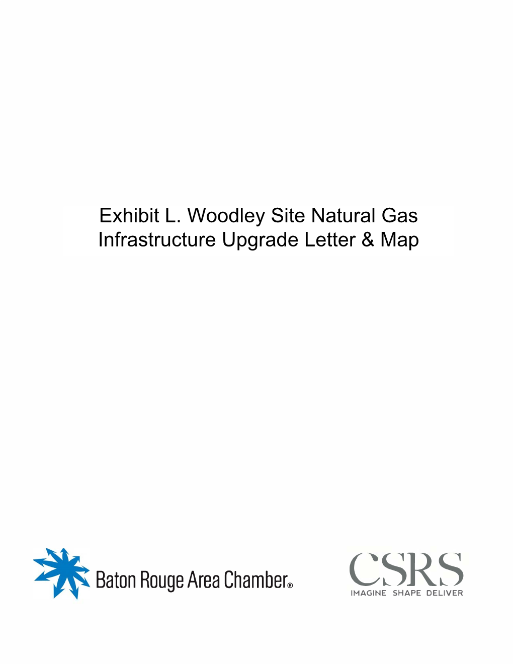 Exhibit L. Woodley Site Natural Gas Infrastructure Upgrade Letter &