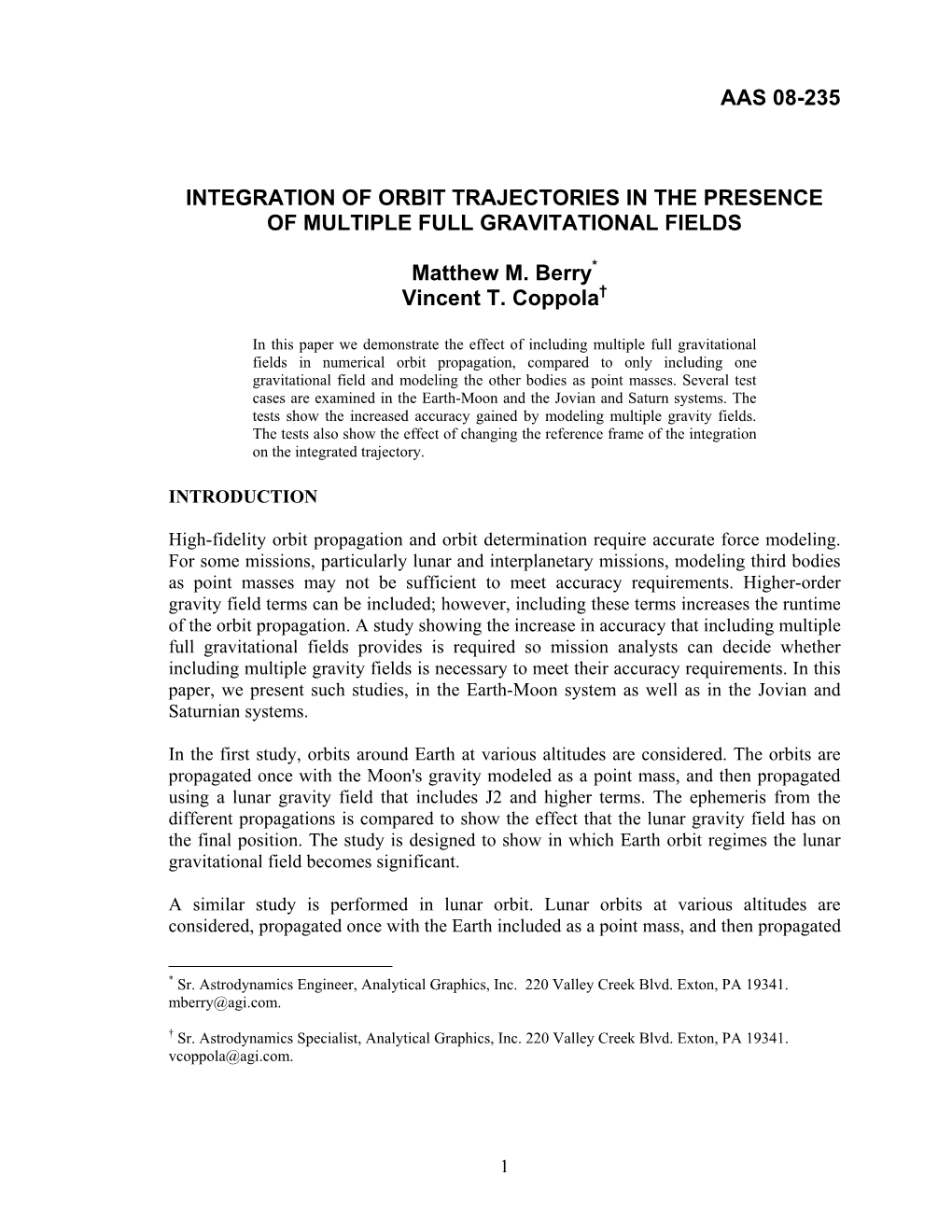 Aas 08-235 Integration of Orbit Trajectories in The