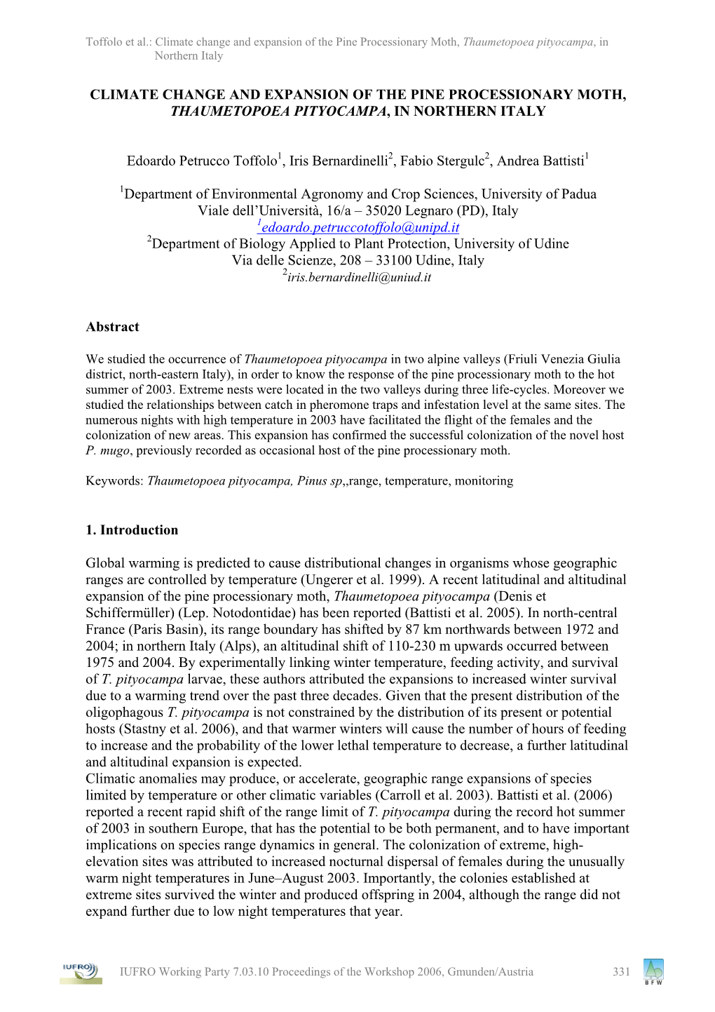 Climate Change and Expansion of the Pine Processionary Moth, Thaumetopoea Pityocampa, in Northern Italy