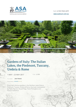 Gardens of Italy: the Italian Lakes, the Piedmont, Tuscany, Umbria & Rome