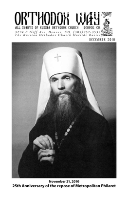 25Th Anniversary of the Repose of Metropolitan Philaret All Saints of Russia Orthodox Church Diocese of Western America Russian Orthodox Church Outside Russia 3274 E