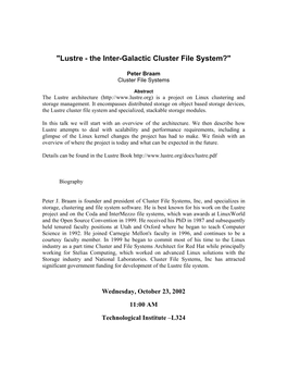 "Lustre - the Inter-Galactic Cluster File System?"