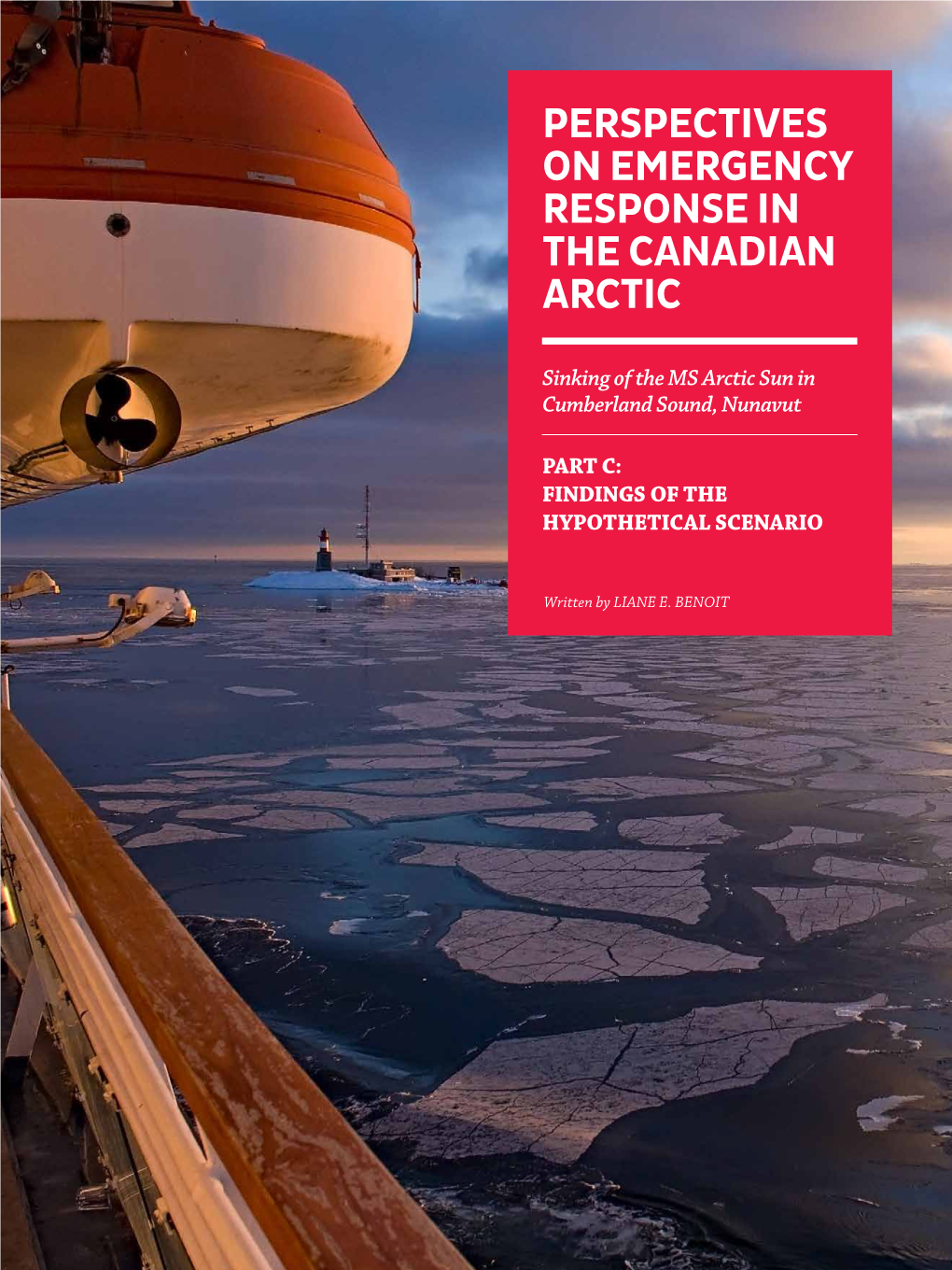 Perspectives on Emergency Response in the Canadian Arctic