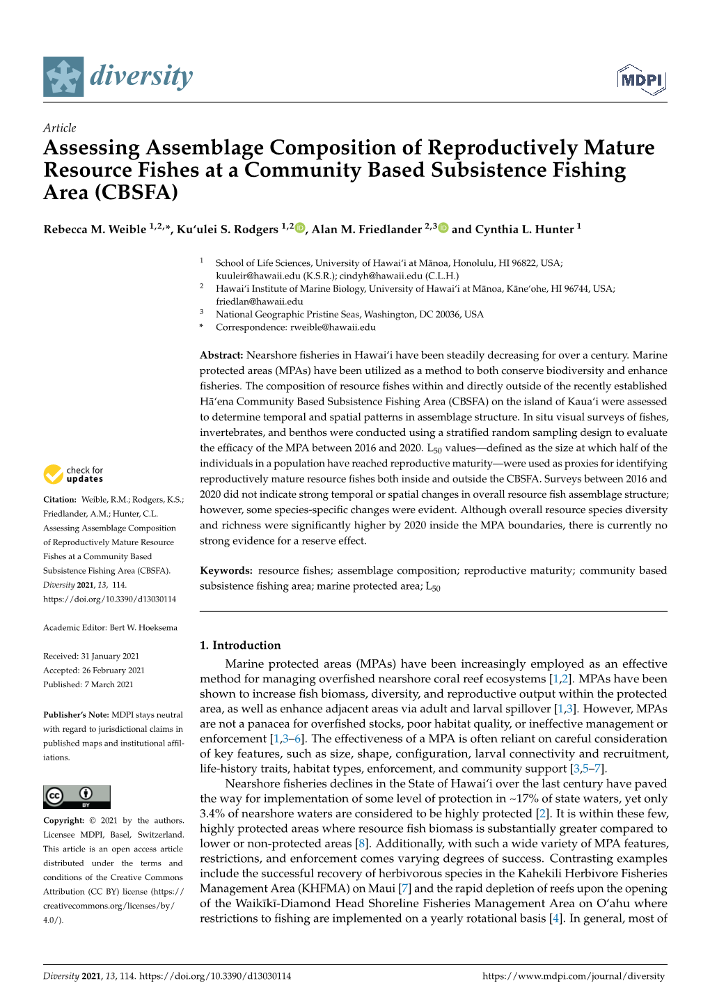 Assessing Assemblage Composition of Reproductively Mature Resource Fishes at a Community Based Subsistence Fishing Area (CBSFA)