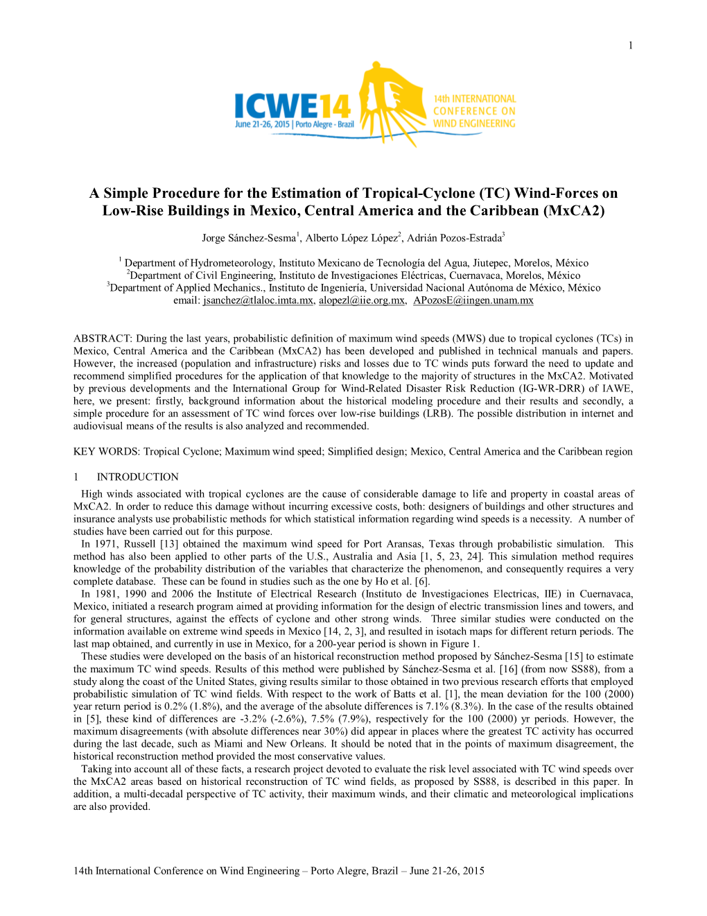 A Simple Procedure for the Estimation of Tropical-Cyclone (TC) Wind-Forces on Low-Rise Buildings in Mexico, Central America and the Caribbean (Mxca2)