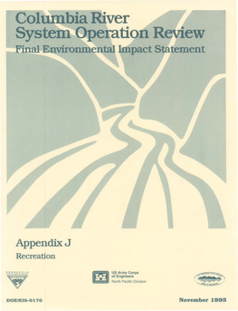 Appendix J-1 Provides a Detailed Plan for Mitigating the Recreation Impacts of the Technical Description