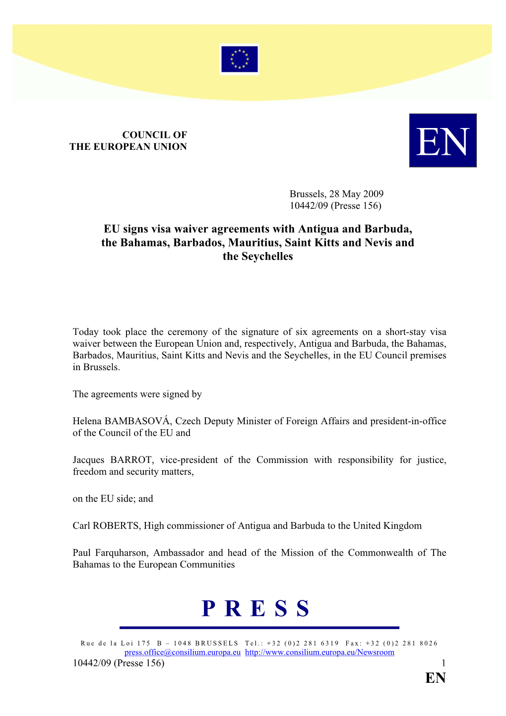 EU Signs Visa Waiver Agreements with Antigua and Barbuda, the Bahamas, Barbados, Mauritius, Saint Kitts and Nevis and the Seychelles