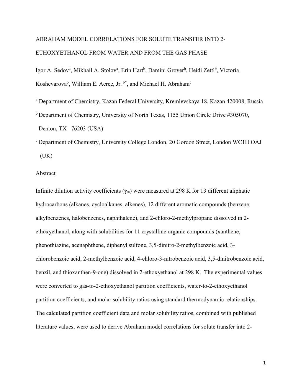 Abraham Model Correlations for Solute Transfer Into 2