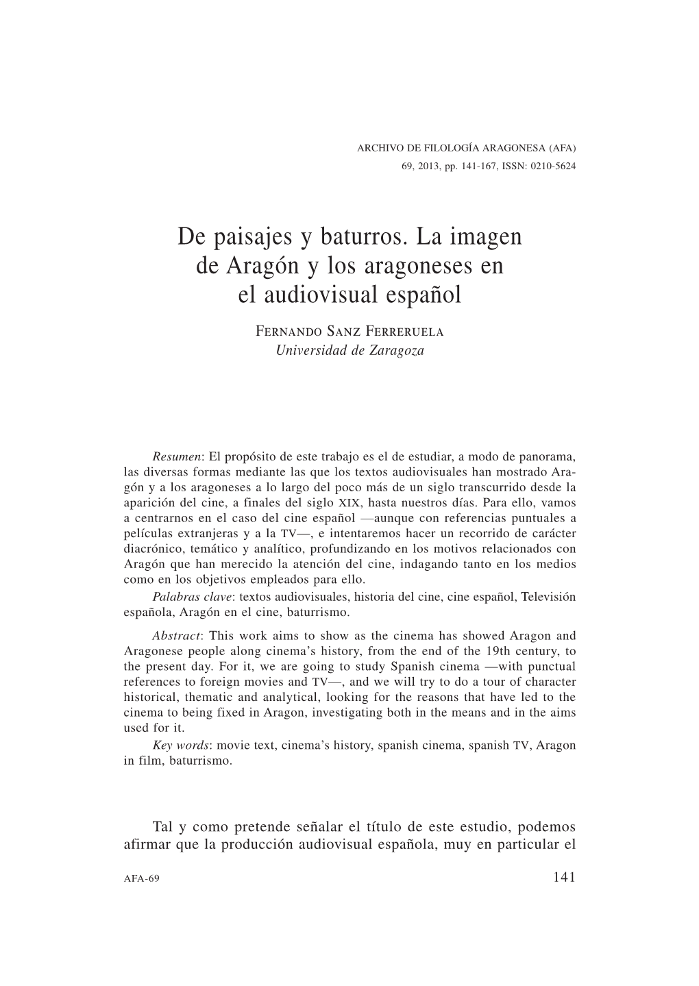 De Paisajes Y Baturros. La Imagen De Aragón Y Los Aragoneses En El Audiovisual Español Fernando Sanz Ferreruela Universidad De Zaragoza