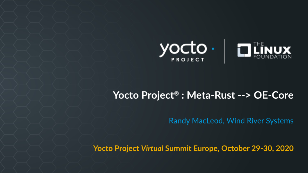 Yocto Project® : Meta-Rust --&gt; OE-Core