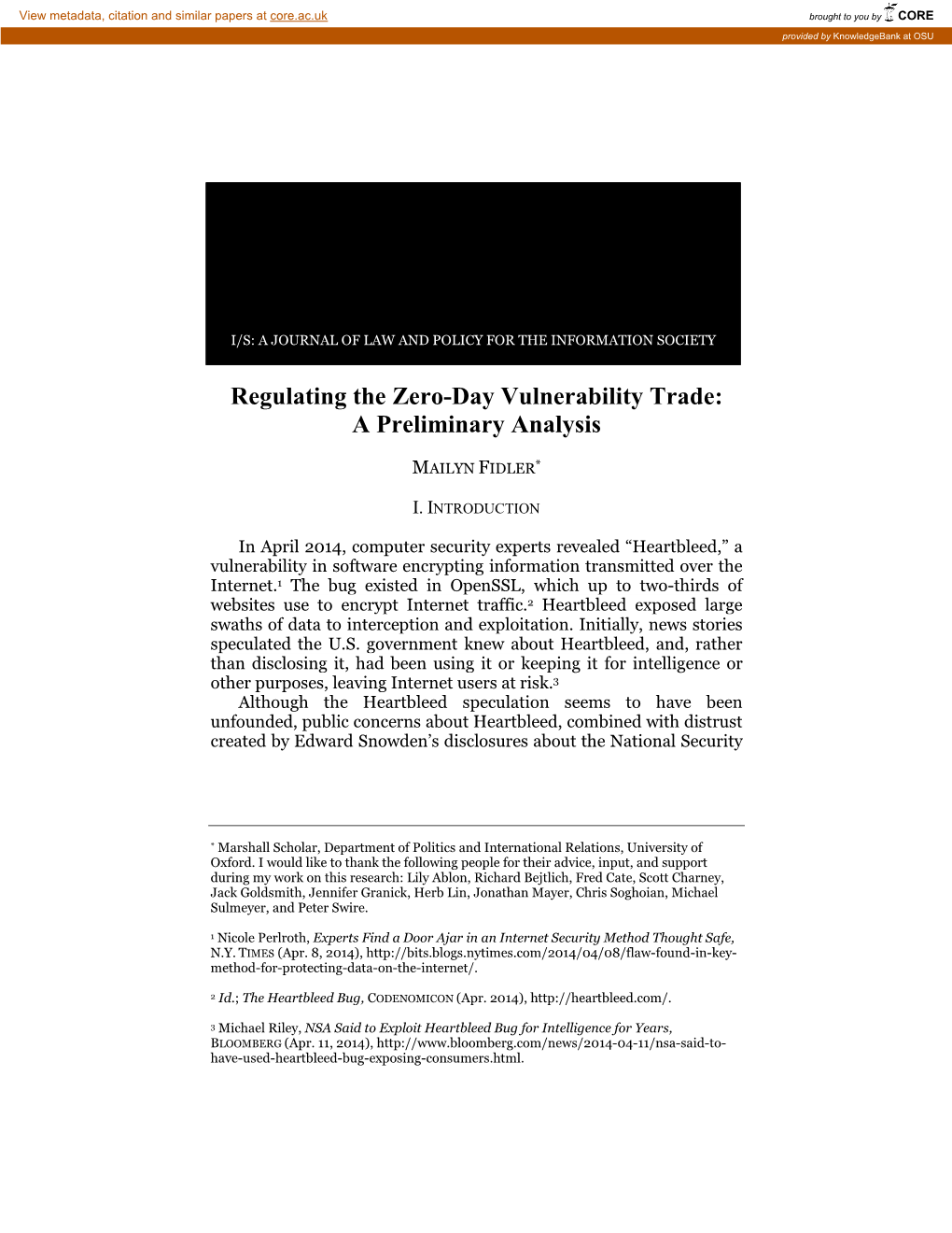 Regulating the Zero-Day Vulnerability Trade: a Preliminary Analysis