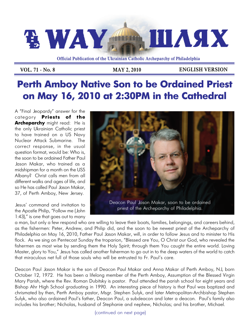 Perth Amboy Native Son to Be Ordained Priest on May 16, 2010 at 2:30PM in the Cathedral