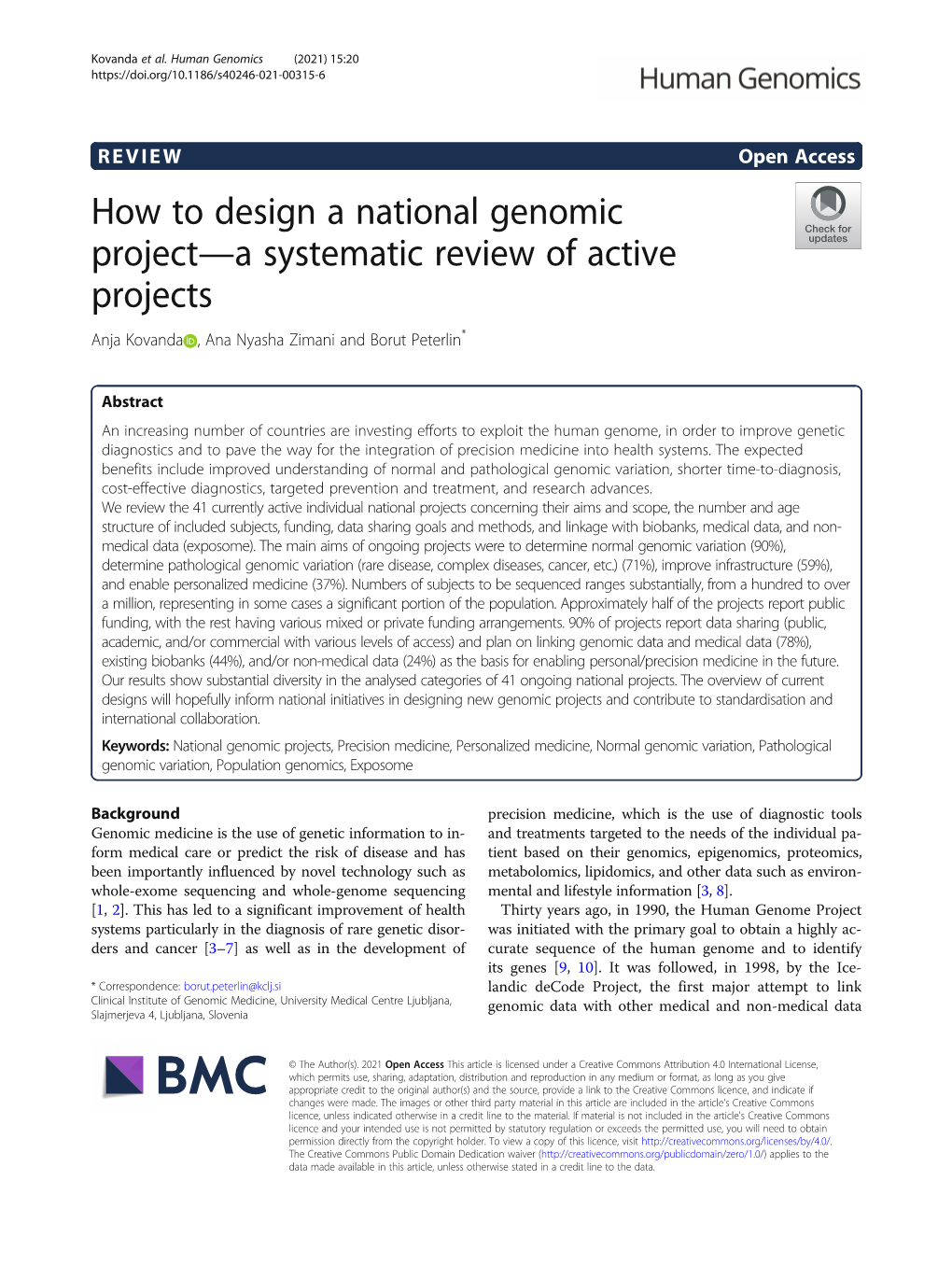 How to Design a National Genomic Project—A Systematic Review of Active Projects Anja Kovanda , Ana Nyasha Zimani and Borut Peterlin*