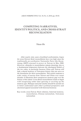 Competing Narratives, Identity Politics, and Cross-Strait Reconciliation