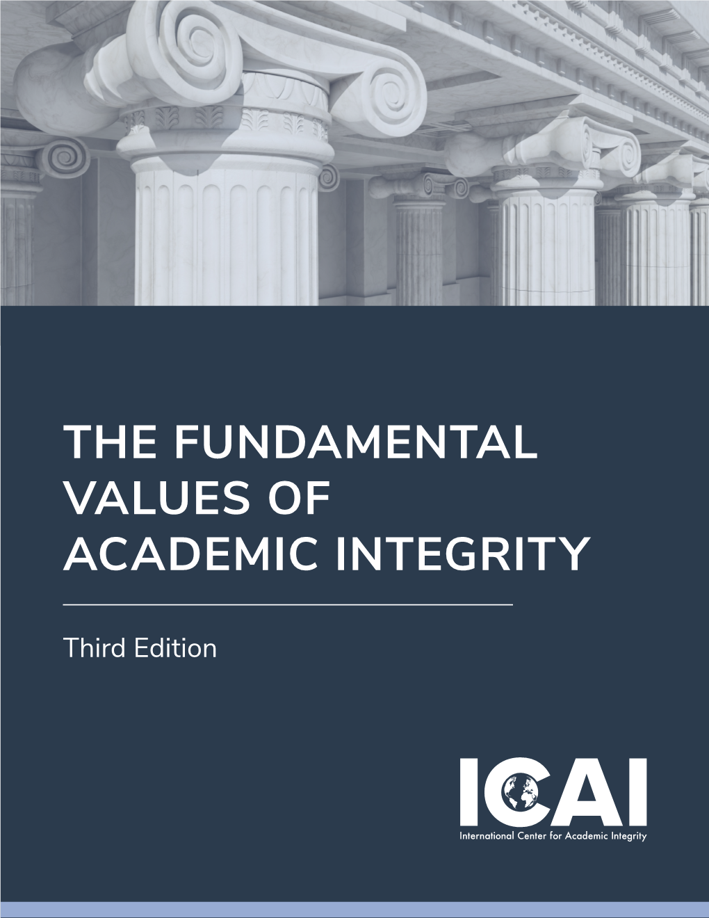 The Fundamental Values of Academic Integrity