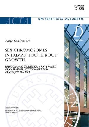 Sex Chromosomes in Human Tooth Root Growth. Radiographic Studies On
