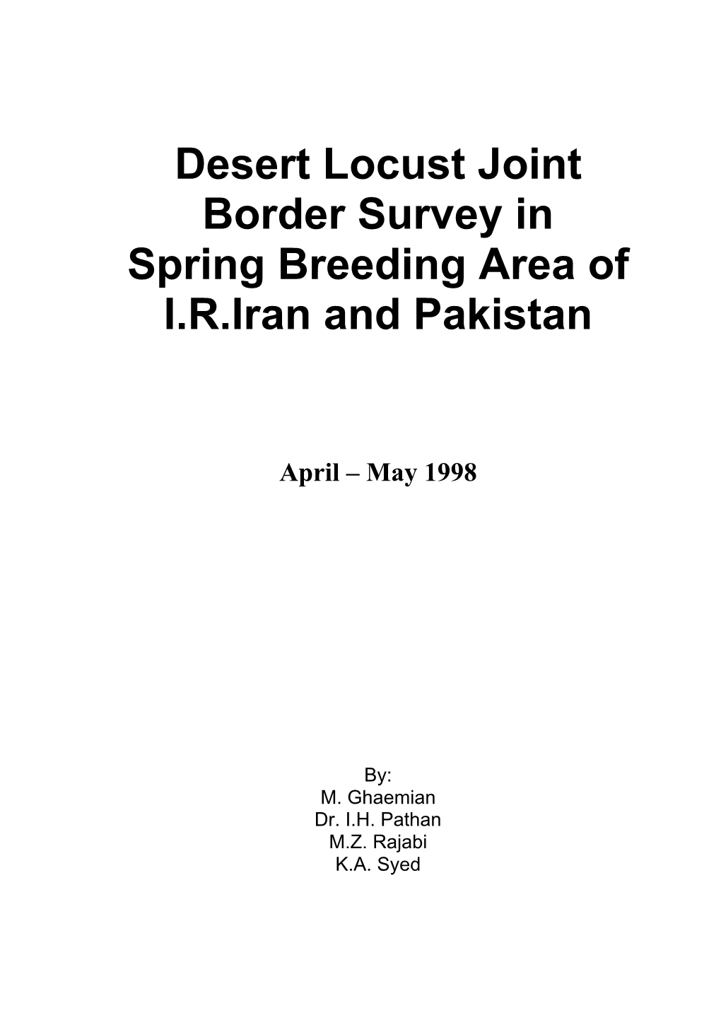 Dl Joint Border Survey in Spring Breeding Area of I.R. Iran & Pakistan