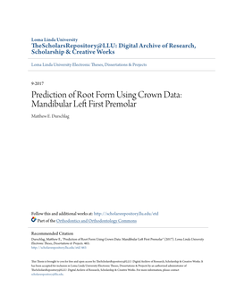 Prediction of Root Form Using Crown Data: Mandibular Left First Premolar