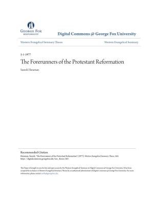 The Forerunners of the Protestant Reformation in Western Europe from 910 to 1498 A.D