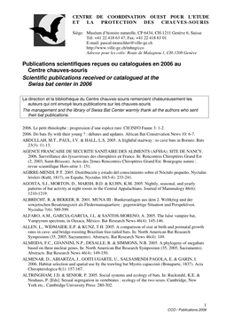 Publications Scientifiques Reçues Ou Cataloguées En 2006 Au Centre Chauves-Souris Scientific Publications Received Or Catalogued at the Swiss Bat Center in 2006