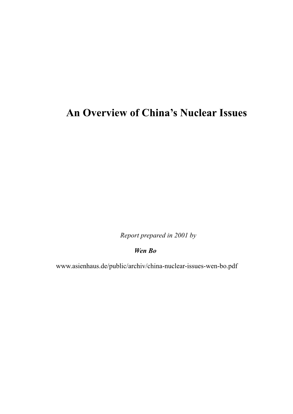 An Overview of China's Nuclear Issues