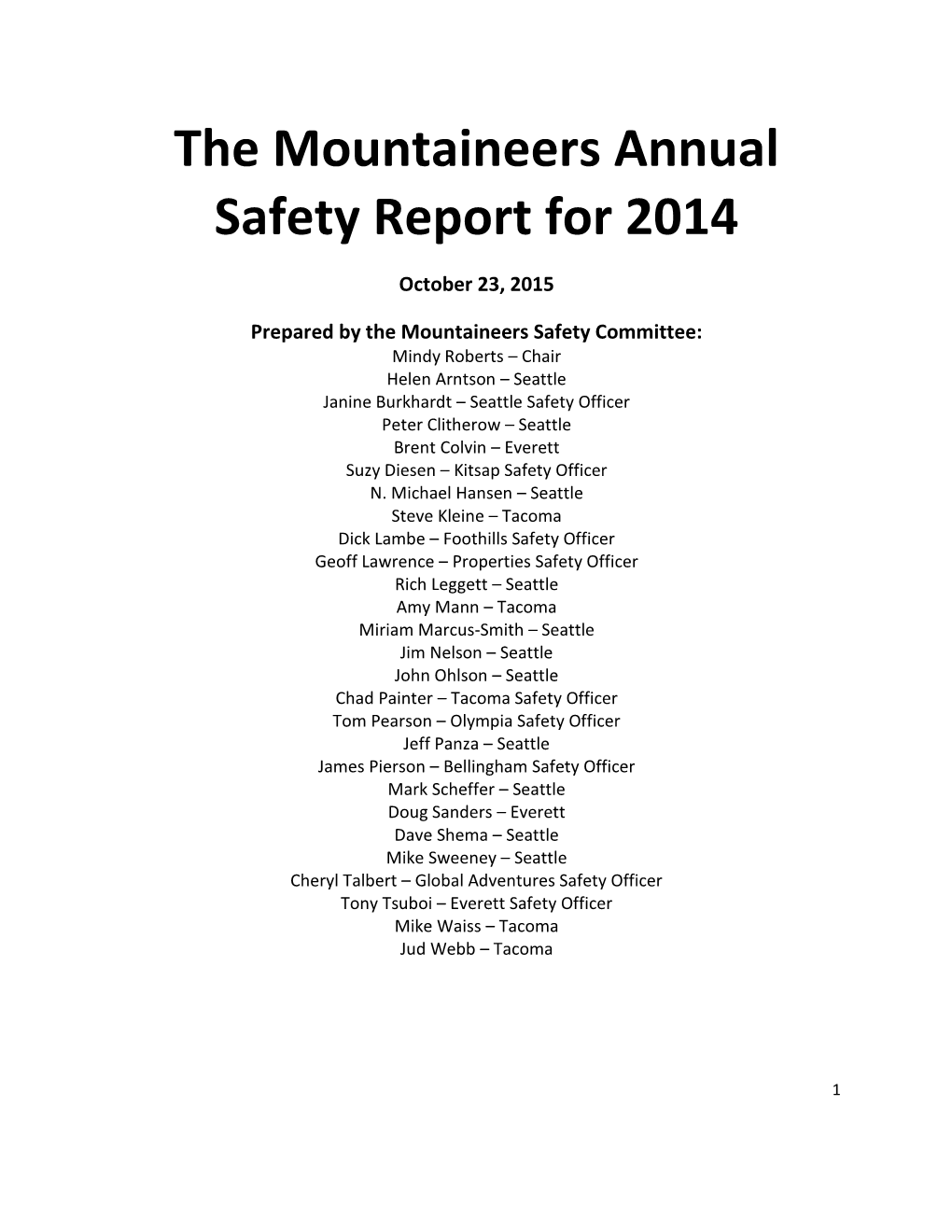 The Mountaineers Annual Safety Report for 2014