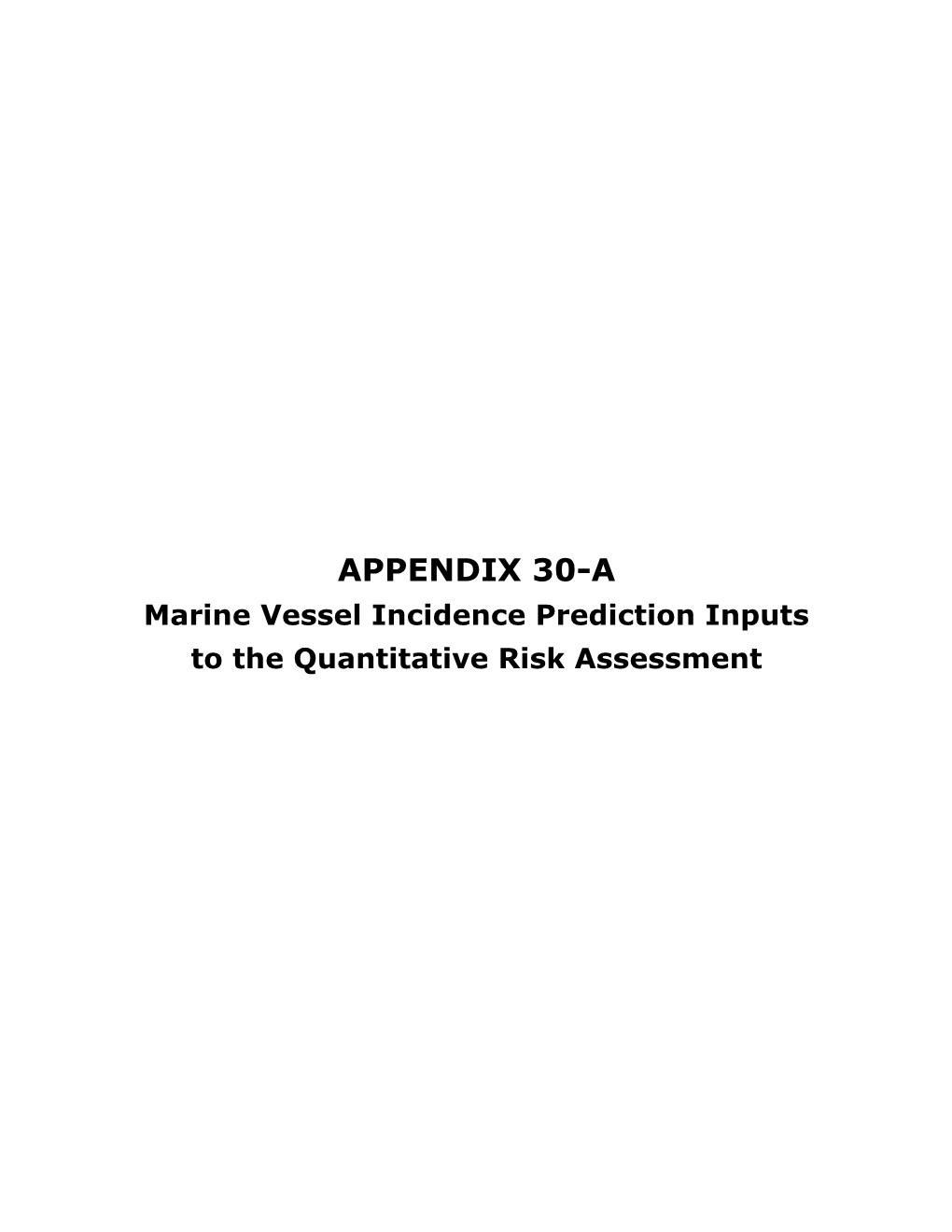 Marine Vessel Incidence Prediction Inputs to the Quantitative Risk Assessment PORT METRO VANCOUVER | Roberts Bank Terminal 2