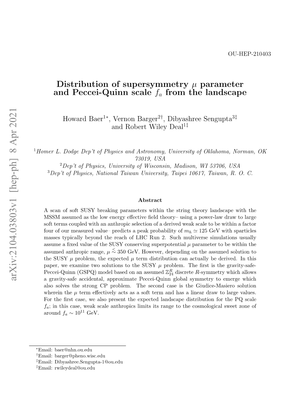 Distribution of Supersymmetry Μ Parameter and Peccei-Quinn Scale Fa from the Landscape