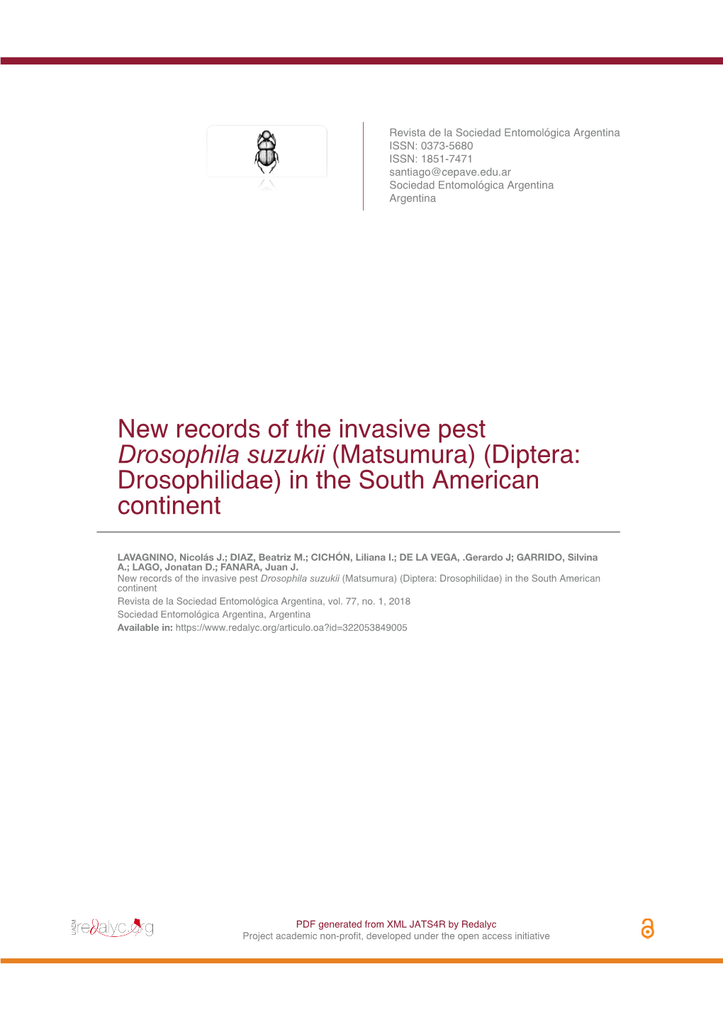 New Records of the Invasive Pest Drosophila Suzukii (Matsumura) (Diptera: Drosophilidae) in the South American Continent