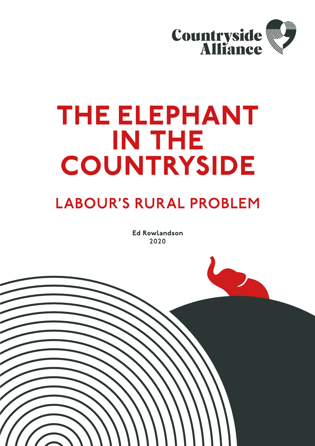 The Elephant in the Countryside – Labour’S Rural Problem