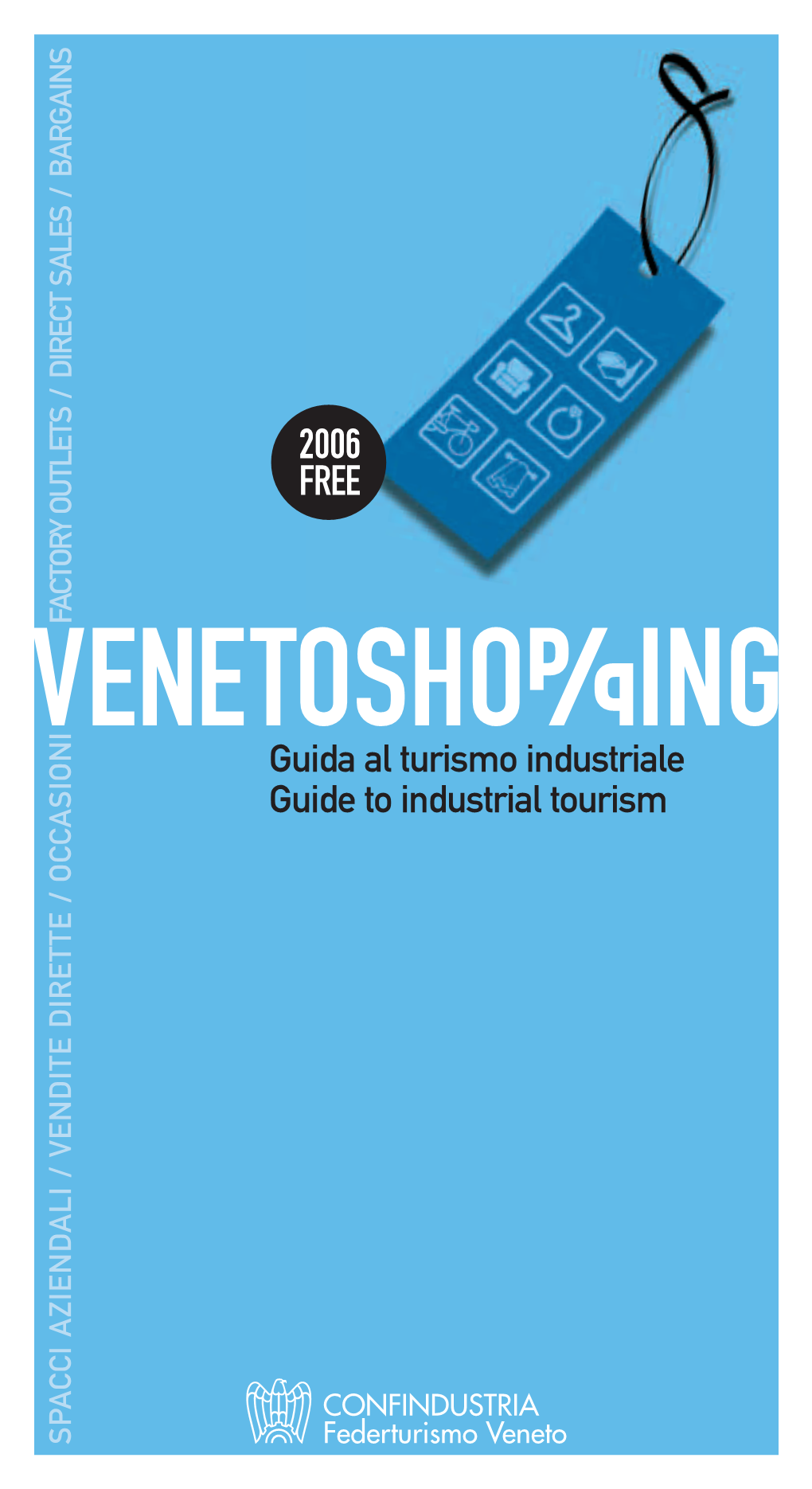 Spaccio Aziendale: Dal Lunedì Al Sabato: RISPARMIO MEDIO / SAVINGS 9.00-12.00 / 15.00-18.00