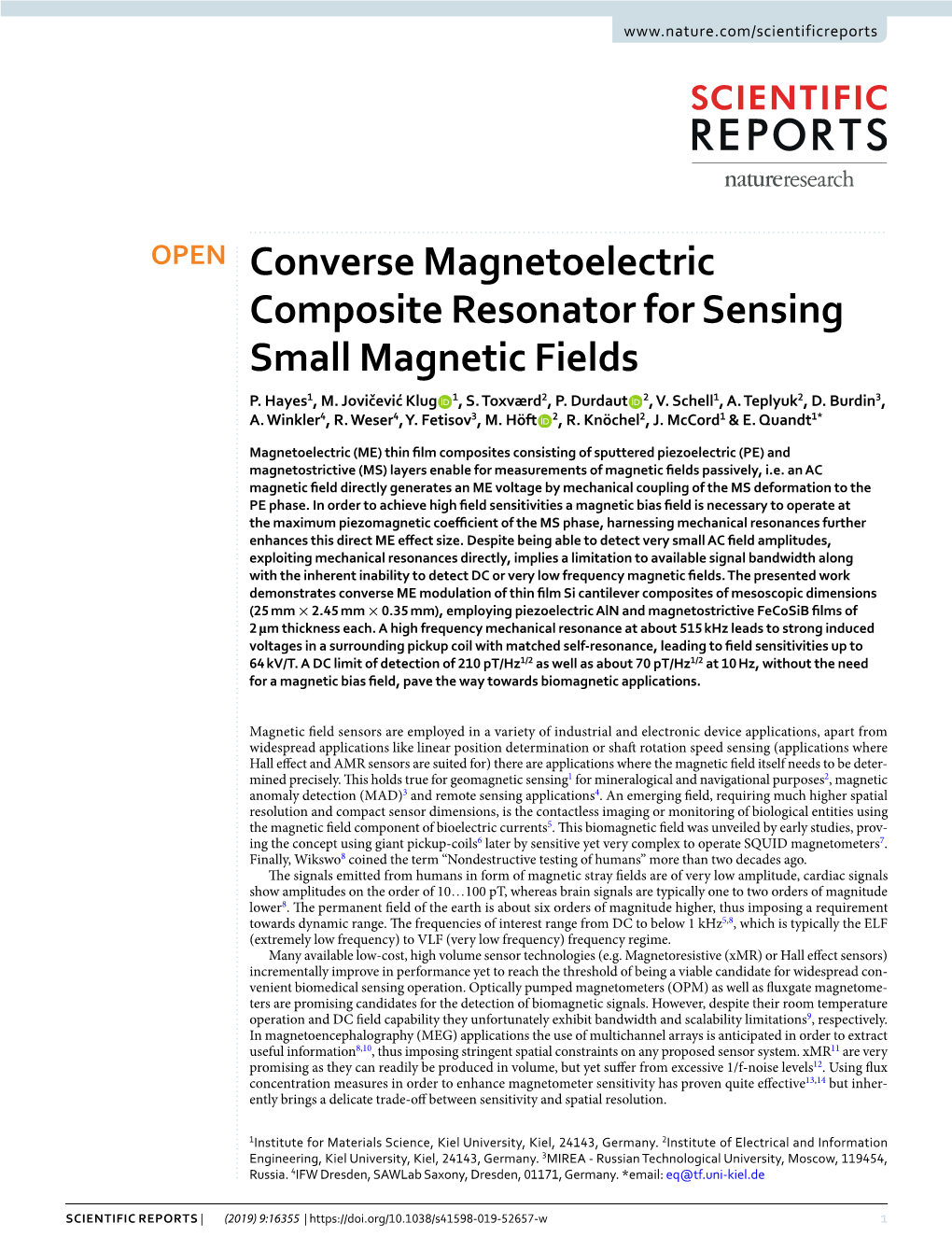 Converse Magnetoelectric Composite Resonator for Sensing Small Magnetic Fields P