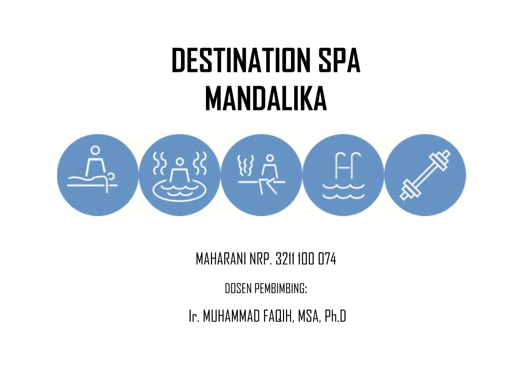 Destination Spa Mandalika