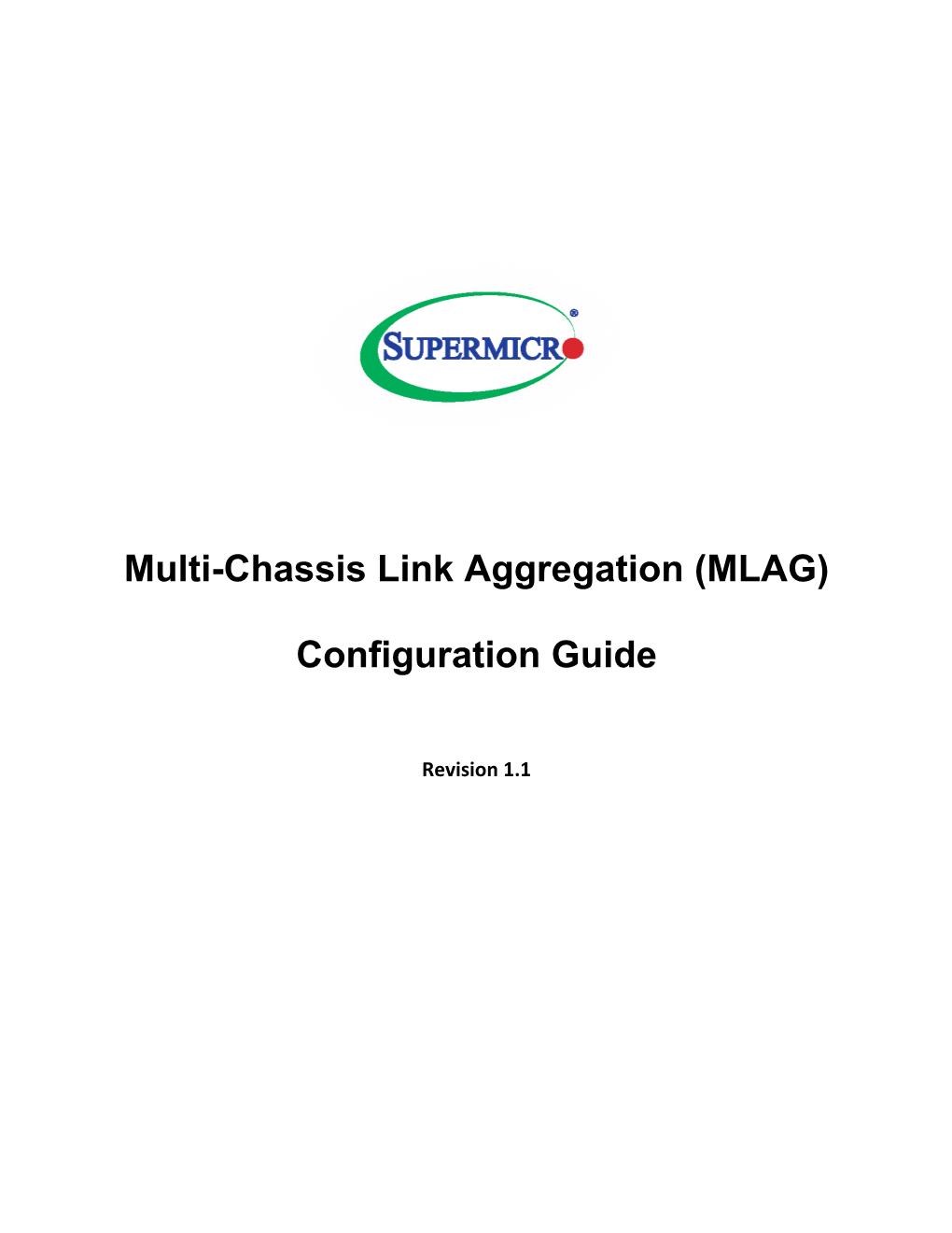 Multi-Chassis Link Aggregation (MLAG) Configuration Guide