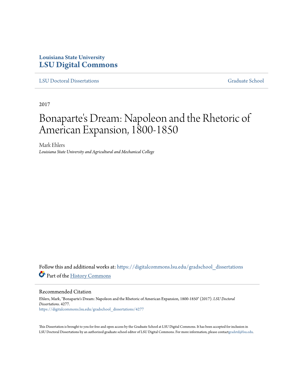 Bonaparte's Dream: Napoleon and the Rhetoric of American Expansion, 1800-1850 Mark Ehlers Louisiana State University and Agricultural and Mechanical College