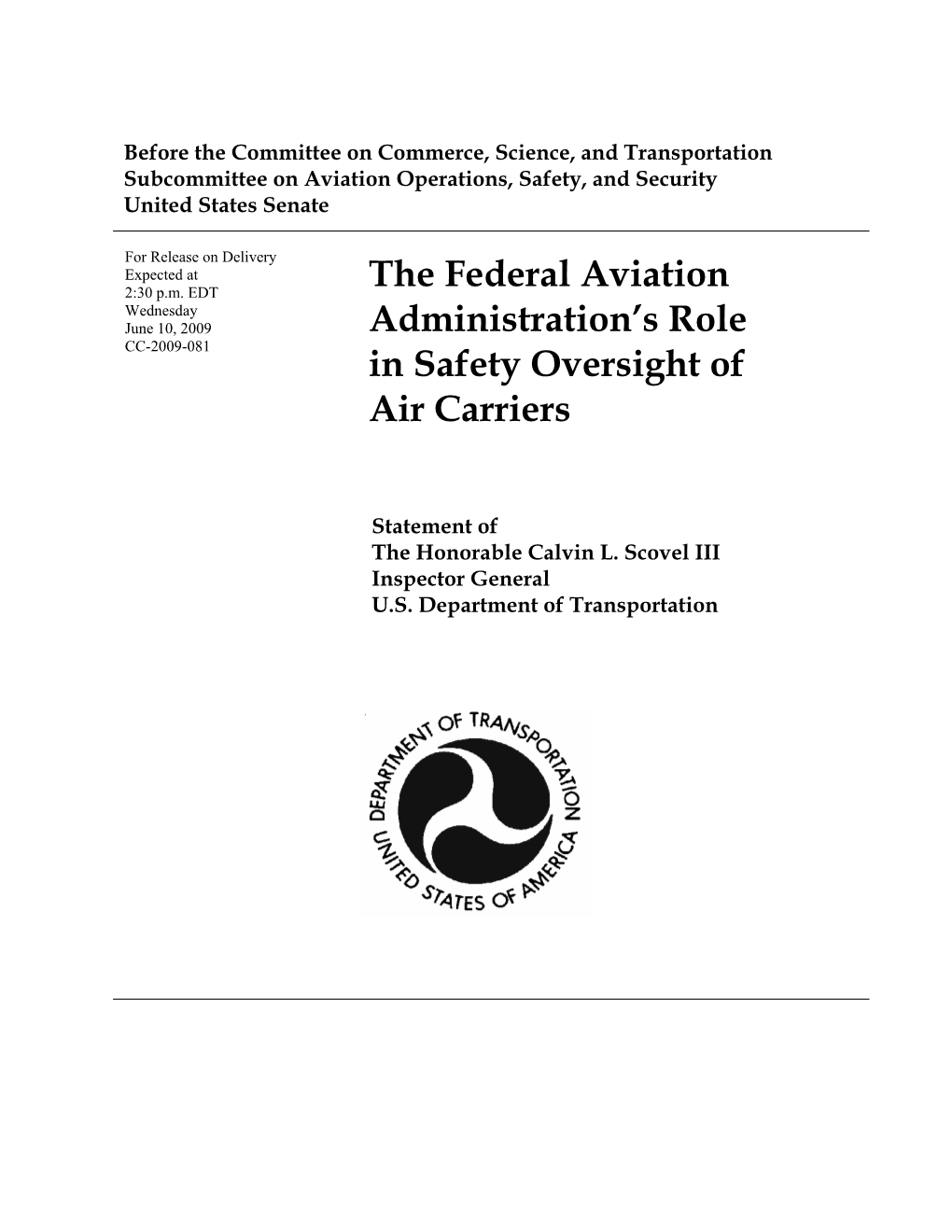 The Federal Aviation Administration's Role in Safety Oversight of Air