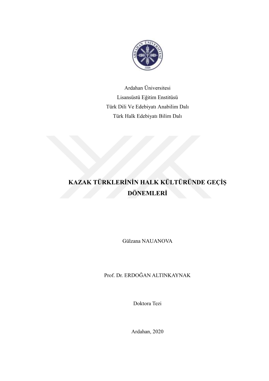 Kazak Türklerinin Halk Kültüründe Geçiş Dönemleri