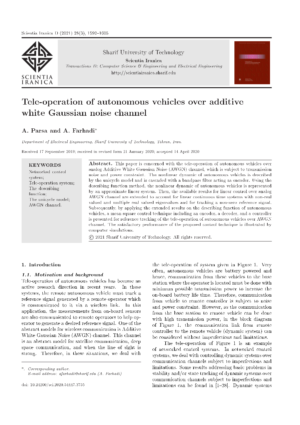 Tele-Operation of Autonomous Vehicles Over Additive White Gaussian Noise Channel