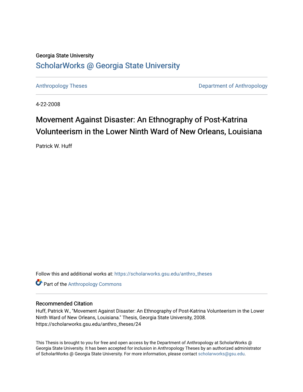 An Ethnography of Post-Katrina Volunteerism in the Lower Ninth Ward of New Orleans, Louisiana