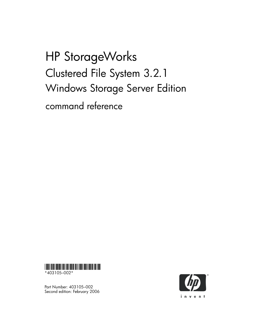 HP Storageworks Clustered File System 3.2.1 WSS Command
